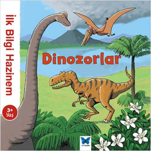 Kurye Kitabevi - İlk Bilgi Hazinem - Dinozorlar