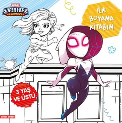 Kurye Kitabevi - İlk Boyama Kitabım Ghost Spider Marvel Super Hero Adv