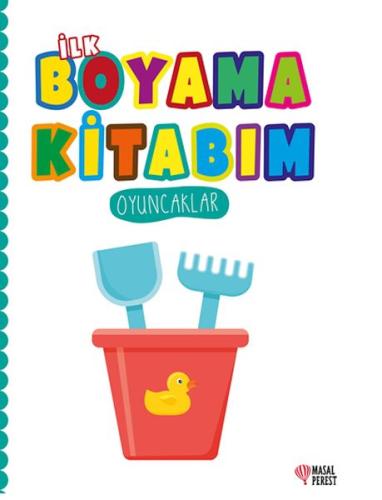 İlk Boyama Kitabım Oyuncaklar