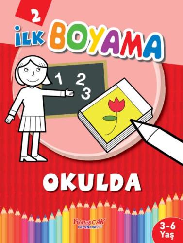 İlk Boyama Okulda - Münzevi Kitabevi