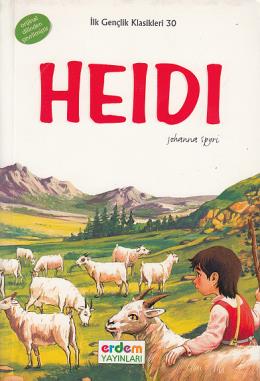 Kurye Kitabevi - Heidi-İlk Gençlik Klasikleri Dizisi 30