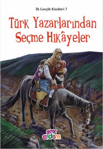 Kurye Kitabevi - Türk Yazarlarından Seçme Hikayeler-İlk Gençlik Klasik