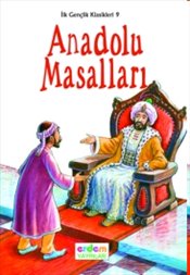 İlk Gençlik Klasikleri 9 - Anadolu Masalları - Münzevi Kitabevi
