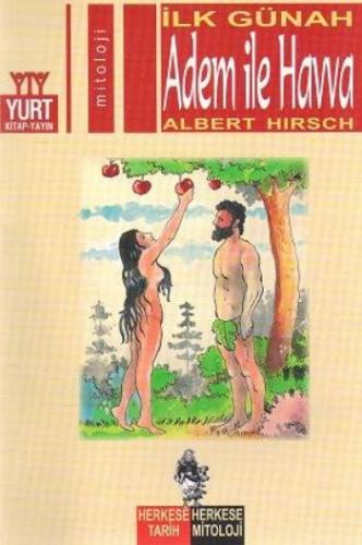 Kurye Kitabevi - Herkese Tarih, Herkese Mitoloji-01: Adem ile Havva "İ