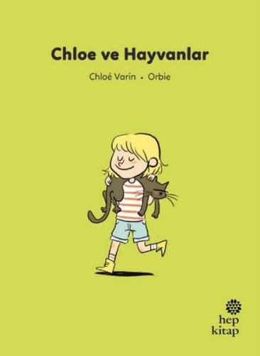 Kurye Kitabevi - İlk Okuma Hikâyeleri: Chloe ve Hayvanlar