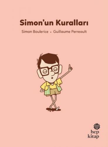 Kurye Kitabevi - İlk Okuma Hikâyeleri: Simon’un Kuralları