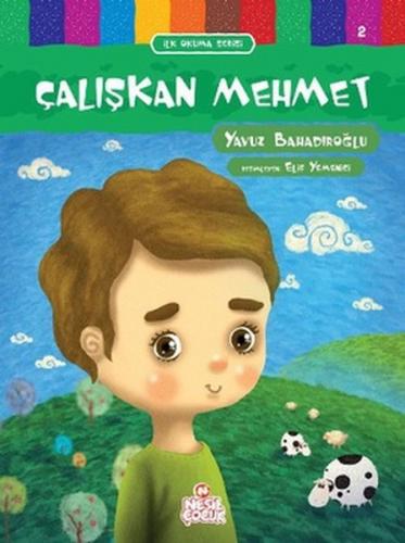 Kurye Kitabevi - İlk Okuma Serisi Çalışkan Mehmet