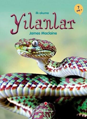 İlk Okuma - Yılanlar - Münzevi Kitabevi