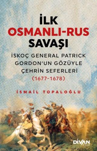 Kurye Kitabevi - İlk Osmanlı Rus Savaşı
