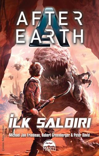 İlk Saldırı - After Earth - Münzevi Kitabevi