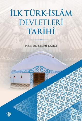 Kurye Kitabevi - İlk Türk İslam Devletleri Tarihi