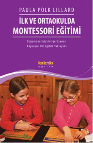 İlk Ve Ortaokulda Montessori Eğitimi - Münzevi Kitabevi