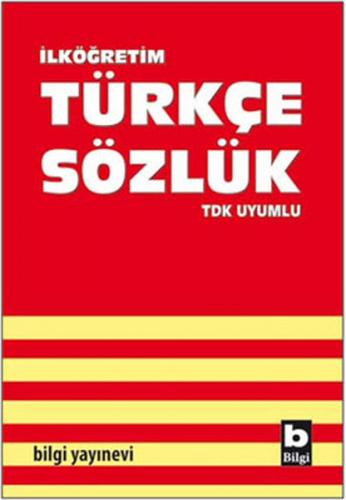 Kurye Kitabevi - Bilgi İlköğretim Türkçe Sözlük (TDK Uyumlu)