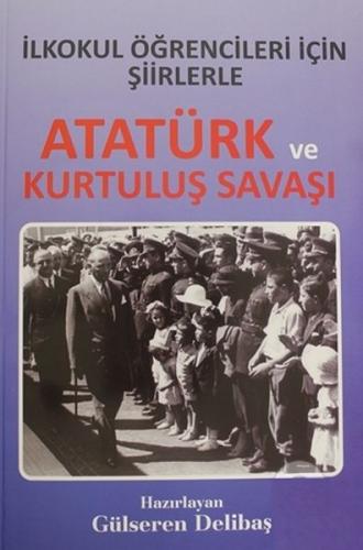 Kurye Kitabevi - İlkokul Öğrencileri İçin Şiirlerle Atatürk ve Kurtulu