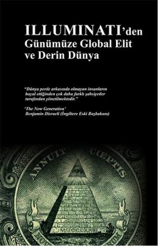 Kurye Kitabevi - Illuminati den Günümüze Global Elit ve Derin Dünya