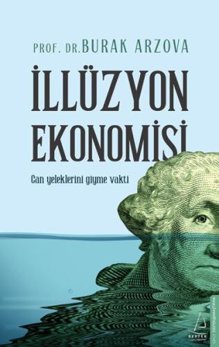 Kurye Kitabevi - İllüzyon Ekonomisi