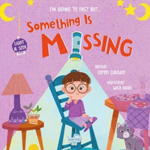 I'm Going to Fast, But Something is Missing - Oruç Tutacağım Ama Bir Şey Eksik (Fenerli Kitap)