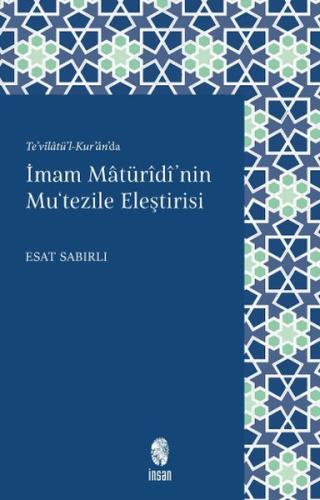 Kurye Kitabevi - İmam Mâturîdî'nin Mu'tezile Eleştirisi