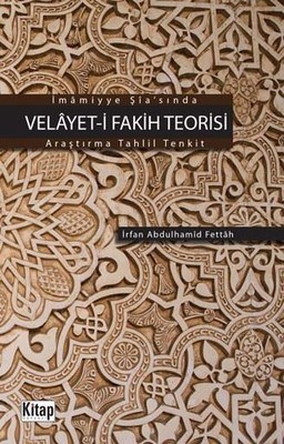 Kurye Kitabevi - İmamiyye Şia'sında Velayet i Fakih Teorisi Araştırma 