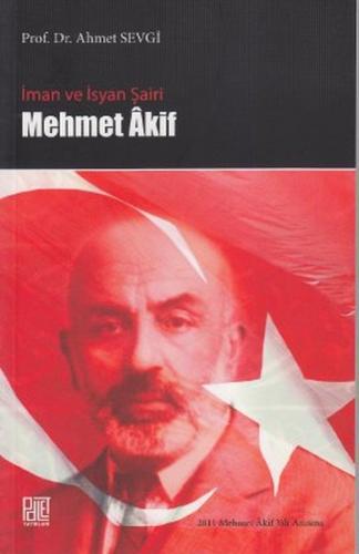 Kurye Kitabevi - Iman ve Isyan Sairi Mehmet Akif
