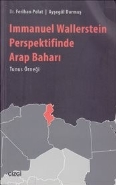 Kurye Kitabevi - Immanuel Wallerstein Perspektifinde Arap Baharı - Tun