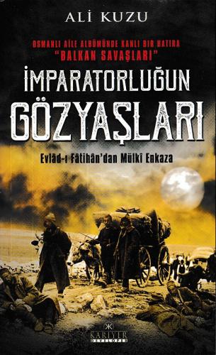 İmparatorluğun Gözyaşları - Evlad-ı Fâtihan’dan Mülki Enkaza - Münzevi