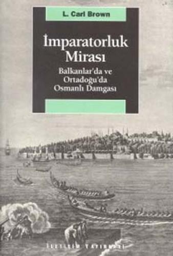 Kurye Kitabevi - İmparatorluk Mirası Balkanlar'da ve Ortadoğu'da Osman
