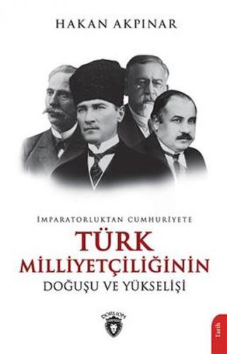 Kurye Kitabevi - İmparatorluktan Cumhuriyete Türk Milliyetçiliği Doğuş