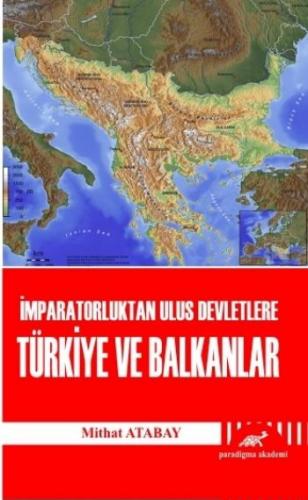 Kurye Kitabevi - İmparatorluktan Ulus Devletlere Türkiye ve Balkanlar