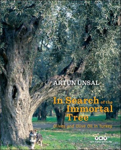 Kurye Kitabevi - In Search Of The Immortal Tree/ Olives and Olive Oil 