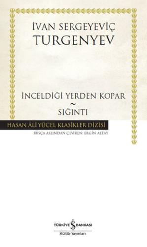 Kurye Kitabevi - İnceldiği Yerden Kopar - Sığıntı - Hasan Ali Yücel Kl