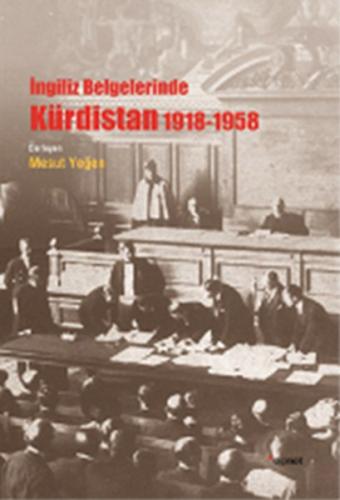 Kurye Kitabevi - İngiliz Belgelerinde Kürdistan