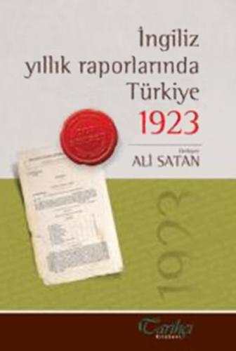 Kurye Kitabevi - İngiliz Yıllık Raporlarında Türkiye 1923
