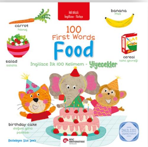 Kurye Kitabevi - İngilizce ilk 100 Kelimem - Yiyecekler (İki Dilli Tür