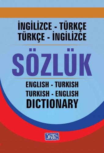 İngilizce-Türkçe  Türkçe-İngilizce Sözlük