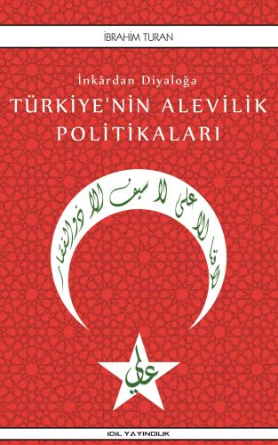 Kurye Kitabevi - İnkardan Diyaloğa Türkiye’nin Alevilik Politikaları