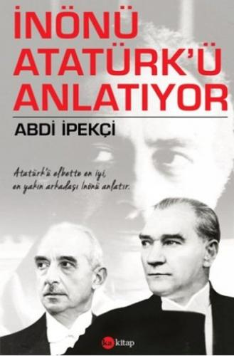 Kurye Kitabevi - İnönü Atatürkü Anlatıyor