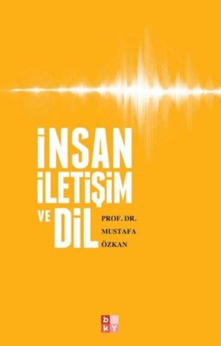 İnsan, İletişim ve Dil