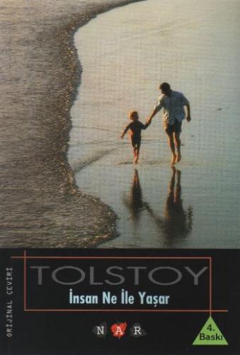 İnsan Ne İle Yaşar / Tolstoy Hikayeler Dizisi