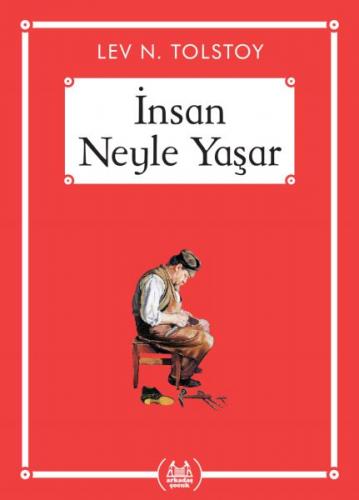 İnsan Neyle Yaşar? - Gökkuşağı Cep Kitap Dizisi