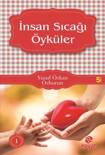 İnsan Sıcağı Öyküleri - Münzevi Kitabevi