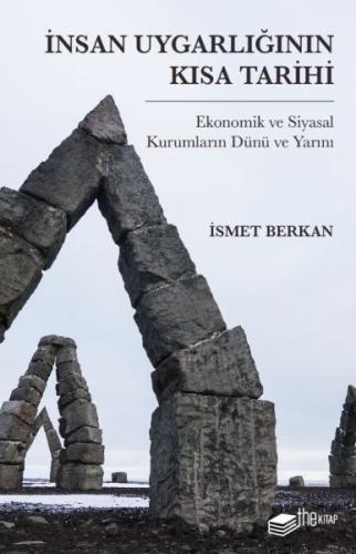 Kurye Kitabevi - İnsan Uygarlığının Kısa Tarihi: Ekonomik ve Siyasal K