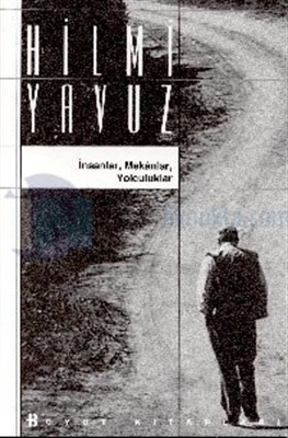 İnsanlar, Mekanlar, Yolculuklar - Münzevi Kitabevi