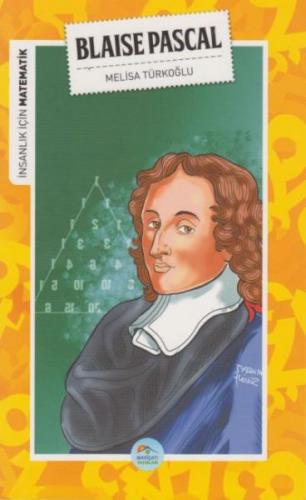 Kurye Kitabevi - İnsanlık İçin Matematik - Blaise Pascal