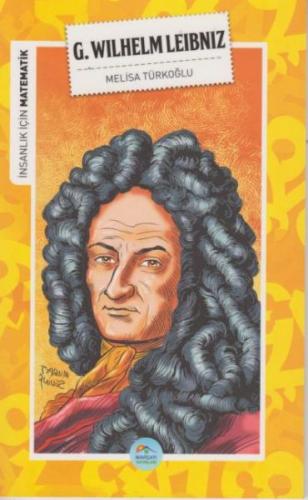 Kurye Kitabevi - İnsanlık İçin Matematik - G. Wilhelm Leibniz