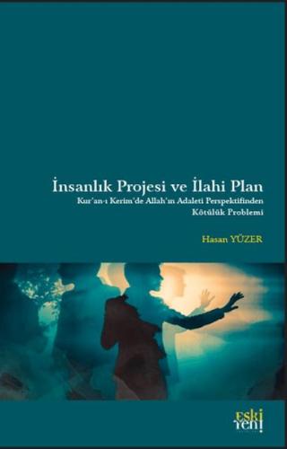 Kurye Kitabevi - İnsanlık Projesi ve İlahi Plan