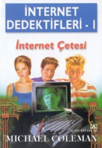 İnternet Dedektifleri 1 İnternet Çetesi - Münzevi Kitabevi
