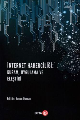 Kurye Kitabevi - İnternet Haberciliği Kuram, Uygulama ve Eleştiri