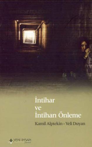 İntihar ve İntiharı Önleme