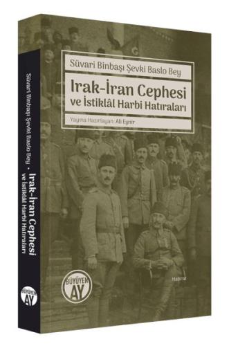 Kurye Kitabevi - Irak-İran Cephesi Ve İstiklal Harbi Hatıraları